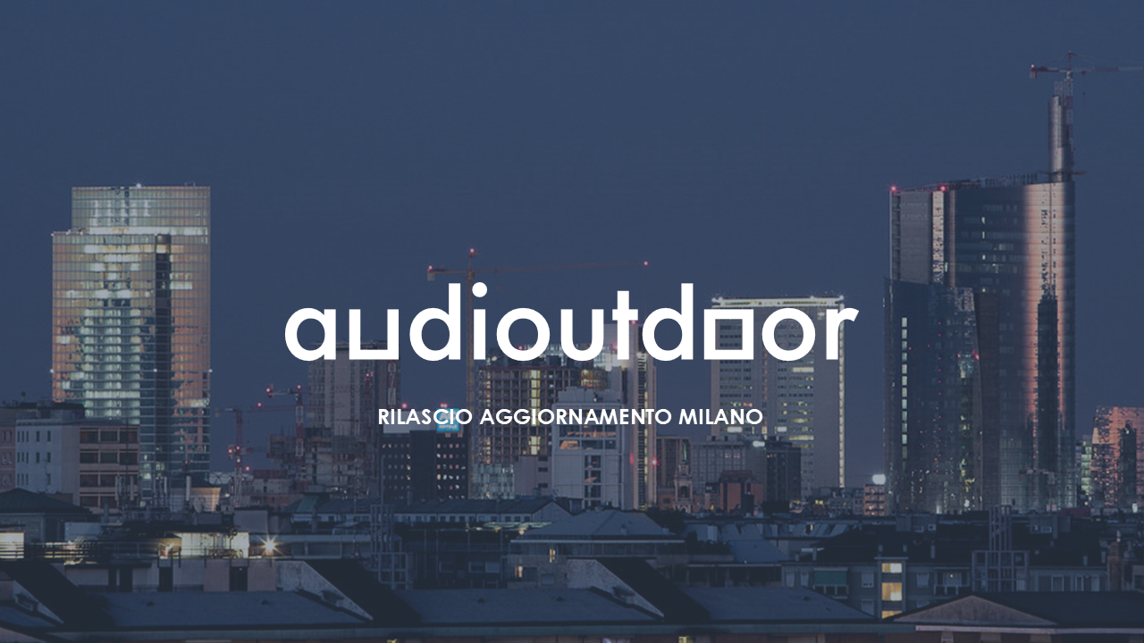 Nuovo aggiornamento dei dati di audience Audioutdoor per la città di Milano