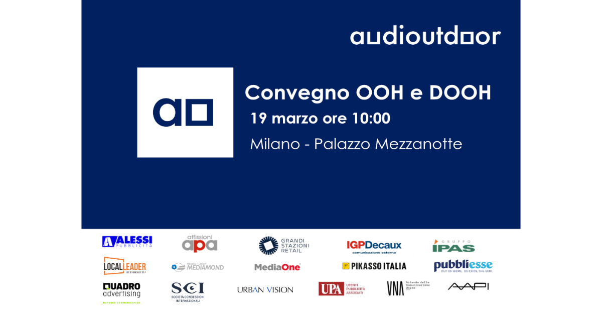 Convegno Audioutdoor OOH e DOOH