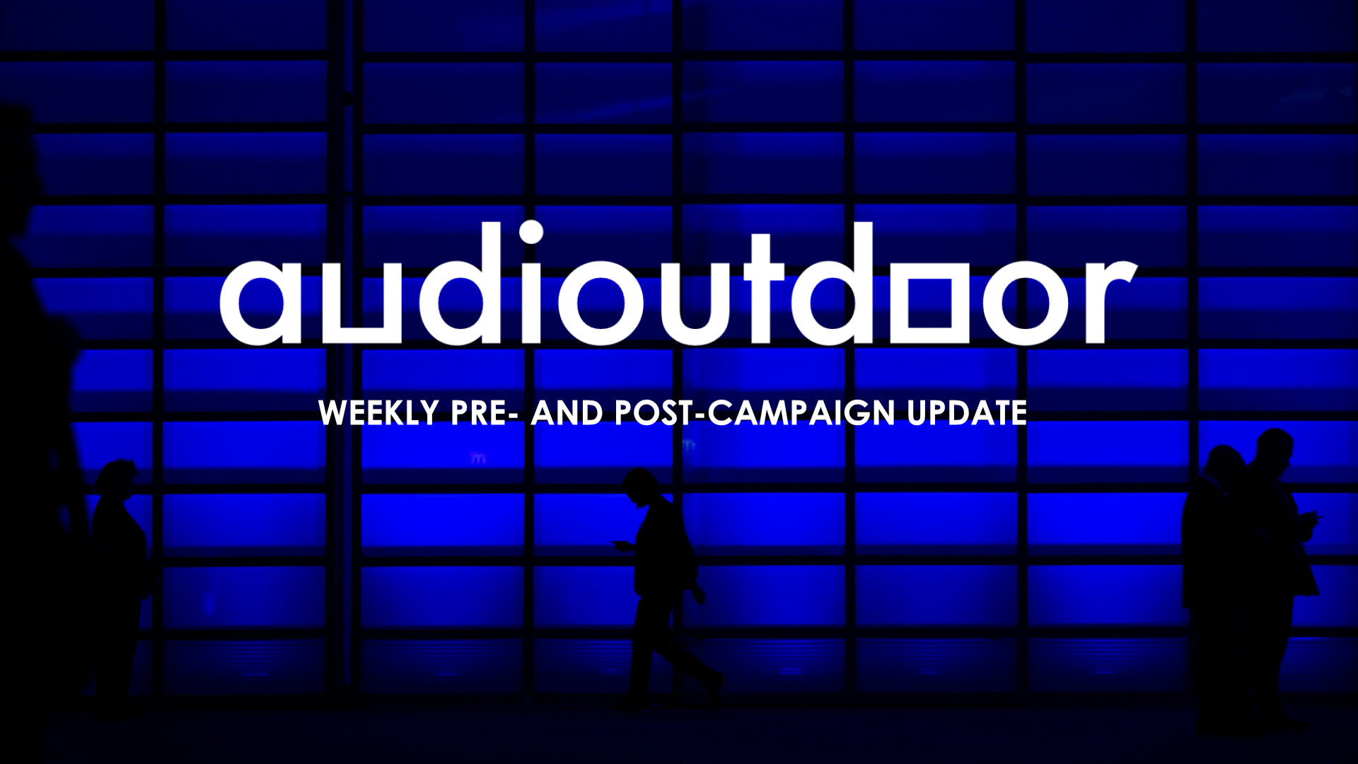 Audioutdoor: Daily Pre- And Post-Campaign Analysis For Out-Of-Home Advertising, Now Updated Weekly